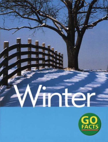 9780713672701: Seasons Winter (Go Facts)