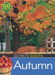 Stock image for Seasons: Autumn (Go Facts) for sale by WorldofBooks