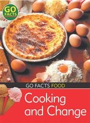Stock image for Food: Cooking and Change (Go Facts) for sale by Chiron Media