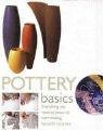 9780713673388: Pottery Basics: Everything You Need to Know to Start Making Beautiful Ceramics