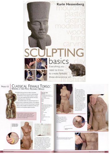 Beispielbild fr Sculpting Basics: Everything You Need to Know to Create Fantastic Three-dimensional Art zum Verkauf von Greener Books