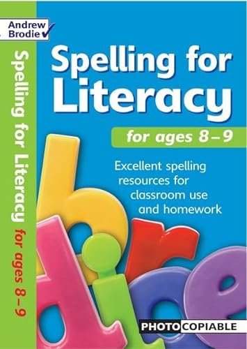 9780713673456: Spelling for Literacy for ages 8-9