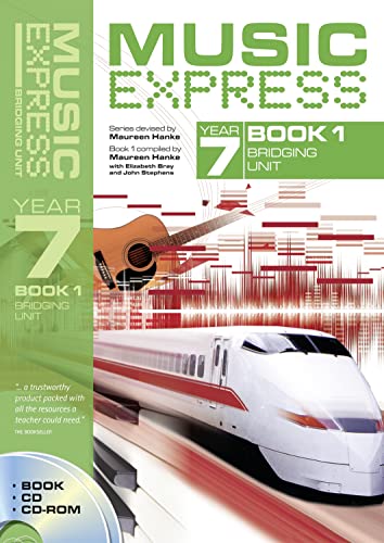 Music Express Year 7 Bridging Unit (9780713673623) by Maureen Hanke; John Stephens; Elizabeth Bray