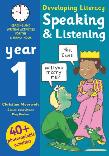 9780713673692: Speaking and Listening: Year 1: Photocopiable Activities for the Literacy Hour (Developing Literacy)