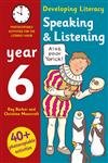 Stock image for Speaking and Listening: Year 6: Photocopiable Activities for the Literacy Hour (Developing Literacy) for sale by WorldofBooks