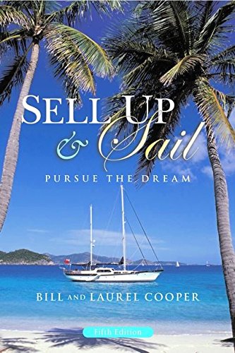 9780713674033: Sell Up and Sail: Pursue the Dream