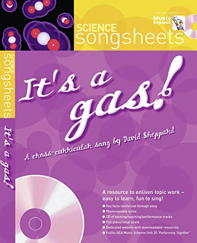 Beispielbild fr It's a Gas: A Cross-curricular Science Song by David Sheppard (Songsheets): A cross-curricular song by David Sheppard zum Verkauf von WorldofBooks