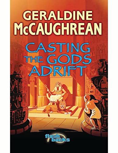 9780713674552: Casting the Gods Adrift (Flashbacks)