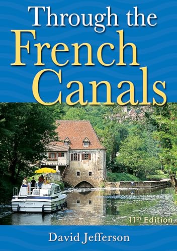 9780713674675: Through the French Canals