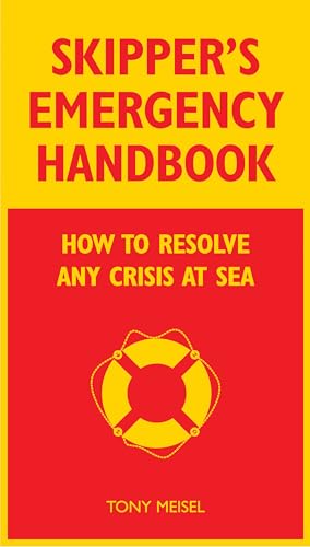 Stock image for Skipper's Emergency Handbook. Tony Meisel for sale by ThriftBooks-Atlanta