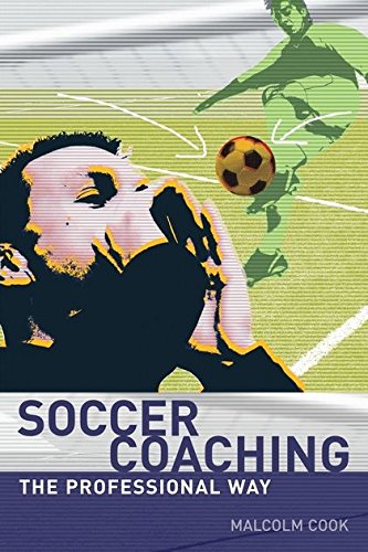 Imagen de archivo de Soccer Coaching: The Professional Way a la venta por WorldofBooks