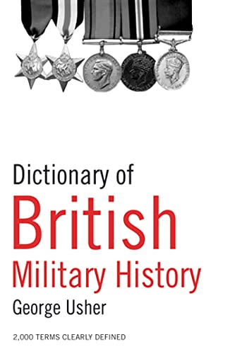 Imagen de archivo de Dictionary of British Military History a la venta por AwesomeBooks