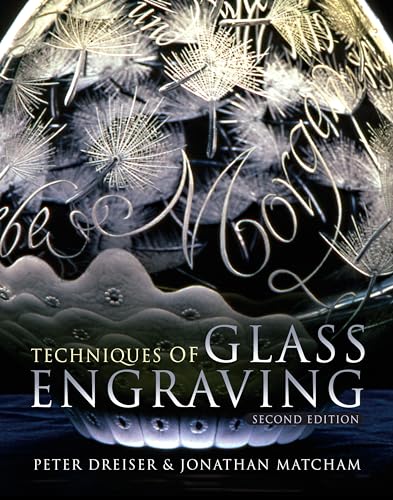 9780713675160: Techniques of Glass Engraving