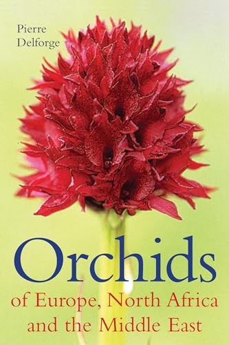 9780713675252: Orchids of Europe, North Africa and the Middle East