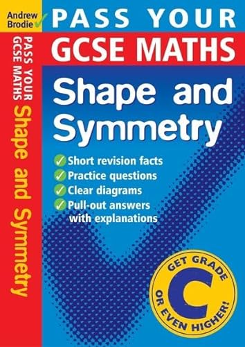 9780713675337: Pass Your GCSE Maths: Shape and Symnetry