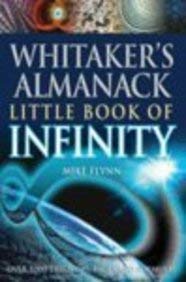 Stock image for Whitaker's Almanack Little Book of Infinity (Whitaker'S) for sale by AwesomeBooks