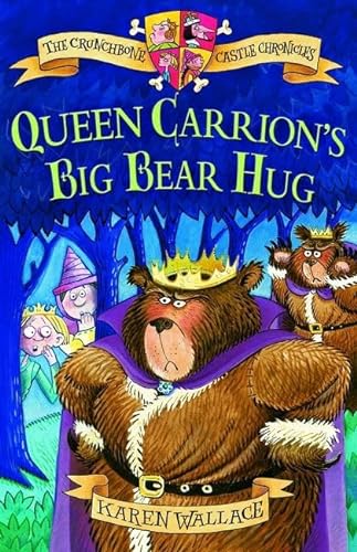Beispielbild fr Queen Carrion's Big Bear Hug: Crunchbone Castle Chronicles zum Verkauf von WorldofBooks