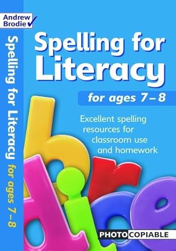 Stock image for Spelling for Literacy for ages 7-8 for sale by WorldofBooks