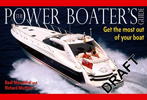 Power Boater's Guide (9780713675696) by Mortimer, Richard; Mosenthal, Basil