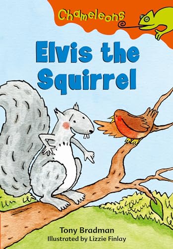 Beispielbild fr Elvis the Squirrel (Chameleons) zum Verkauf von Reuseabook