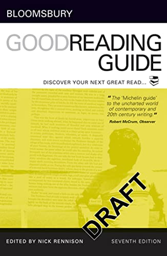 Stock image for Bloomsbury Good Reading Guide: Discover Your Next Great Read : Discover Your Next Great Read for sale by Better World Books