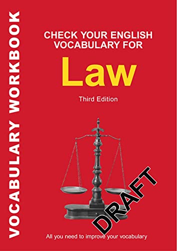 Imagen de archivo de Check Your English Vocabulary for Law: All you need to improve your vocabulary (Check Your Vocabulary) a la venta por Midtown Scholar Bookstore