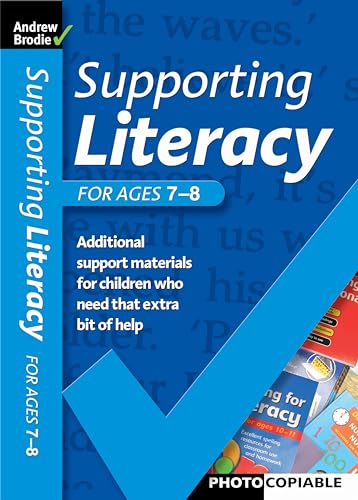 Imagen de archivo de Supporting Literacy Ages 7-8: For Ages 7-8 (Supporting Literacy) a la venta por WorldofBooks