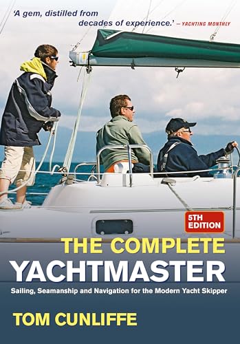 Beispielbild fr Complete Yachtmaster: Sailing, Seamanship and Navigation for the Modern Yacht Skipper zum Verkauf von WorldofBooks