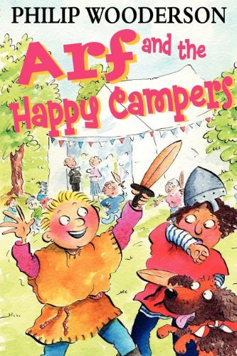 Arf and the Happy Campers (9780713676396) by Wooderson, Philip