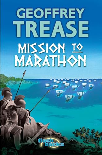 Imagen de archivo de Mission to Marathon (Flashbacks) a la venta por WorldofBooks