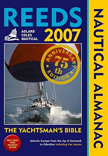 Stock image for Reeds Nautical Almanac 2007 for sale by WorldofBooks