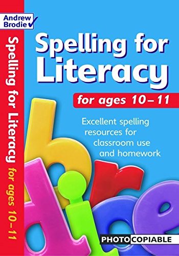 Imagen de archivo de Spelling for Literacy for Ages 10-11 (Spelling for Literacy) a la venta por WorldofBooks