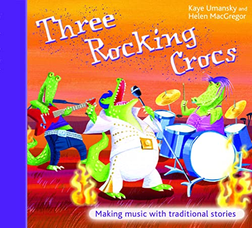 9780713677560: Three Rocking Crocs: Making Music with Traditional Stories (The Threes)