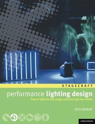 Stock image for Performance Lighting Design (Backstage) for sale by WorldofBooks
