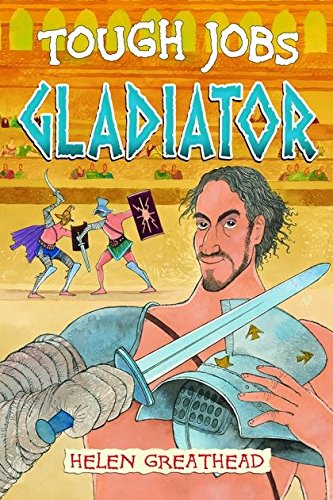 Stock image for Gladiator (Tough Jobs) for sale by Hippo Books