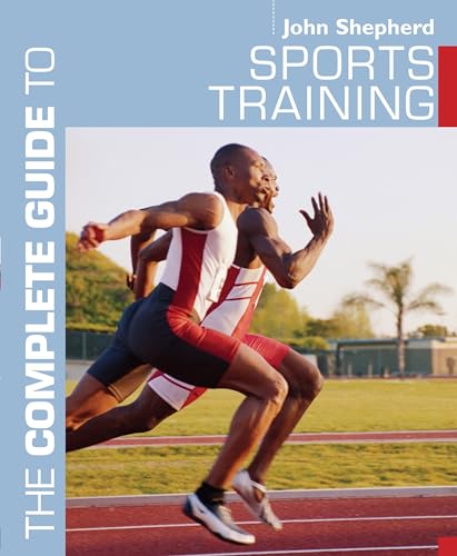 Beispielbild fr The Sports Training (Complete Guide to) zum Verkauf von WorldofBooks