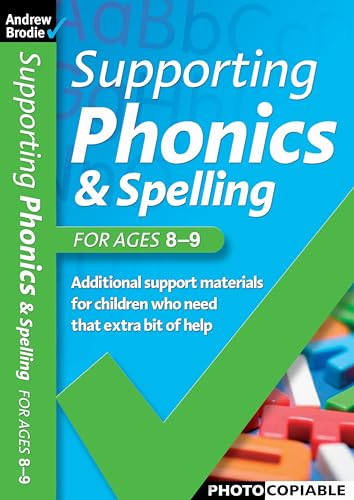 Stock image for Supporting Phonics and Spelling for ages 8-9 for sale by WorldofBooks