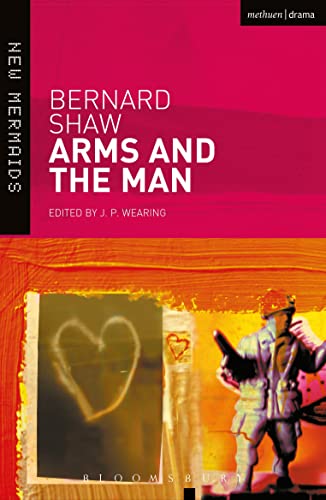 9780713679984: Arms and the Man (New Mermaids)