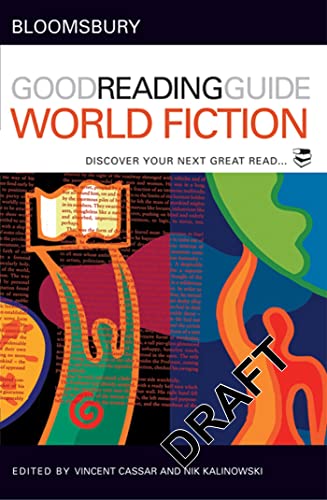 Imagen de archivo de The Bloomsbury Good Reading Guide to World Fiction: Discover your next great read a la venta por SecondSale