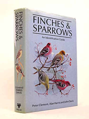 Beispielbild fr Finches and Sparrows: An Identification Guide (Helm Field Guides) zum Verkauf von AwesomeBooks