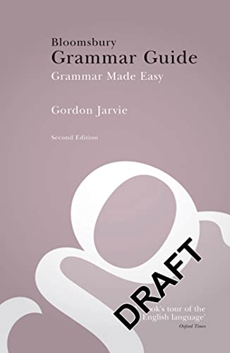 Beispielbild fr Bloomsbury Grammar Guide: Grammar Made Easy zum Verkauf von WorldofBooks