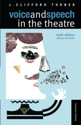 Stock image for Voice and Speech in the Theatre for sale by ThriftBooks-Atlanta