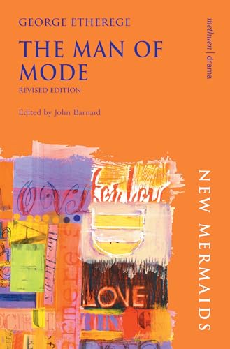 The Man of Mode (New Mermaids) (9780713681932) by Etherege, George; Barnard, John
