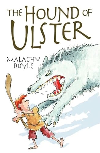 The Hound of Ulster (White Wolves) (9780713681949) by Doyle, Malachy