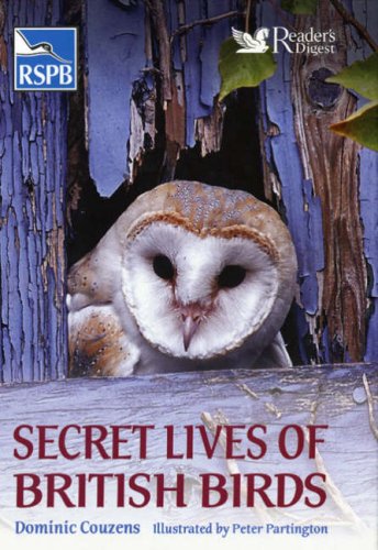 Beispielbild fr Secret Lives of British Birds (RSPB) zum Verkauf von AwesomeBooks