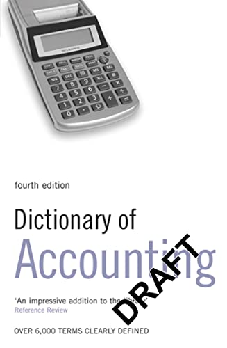 Beispielbild fr Dictionary of Accounting: Over 6000 Terms Clearly Defined (Dictionary) zum Verkauf von WorldofBooks