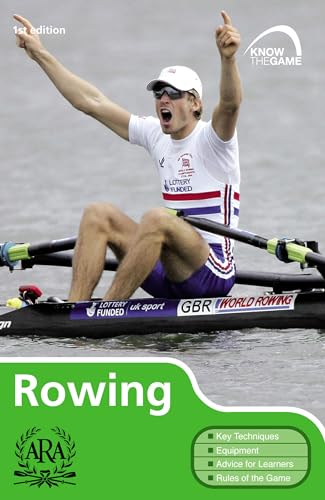 Beispielbild fr Rowing (Know the Game) zum Verkauf von WorldofBooks