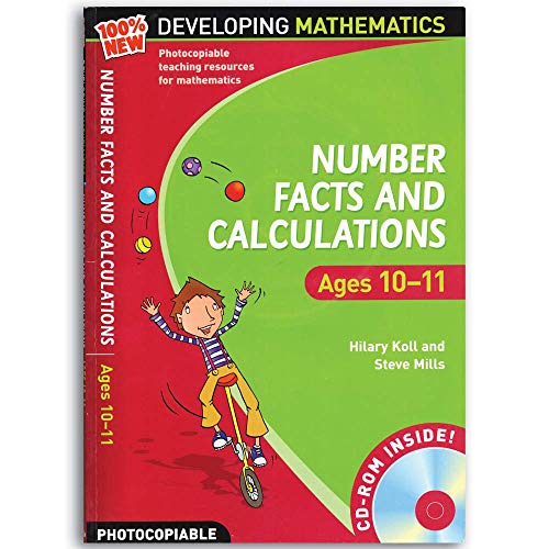 Number Facts and Calculations (100% New Developing Mathematics) (9780713684537) by Hilary-koll-steve-mills; Steve Mills