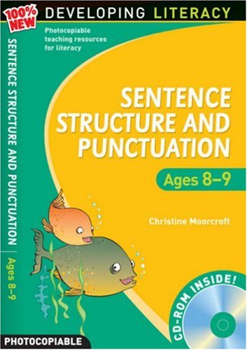 Imagen de archivo de Sentence Structure and Punctuation: Ages 8-9 100% New Developing Literacy: 4 a la venta por WorldofBooks
