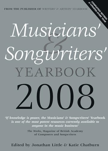 Beispielbild fr Musicians and Songwriters Yearbook 2008: The Essential Resource for Anyone Working in the Music Industry (Musicians and Songwriters Yearbook: Essential Resource for Anyone) zum Verkauf von Reuseabook